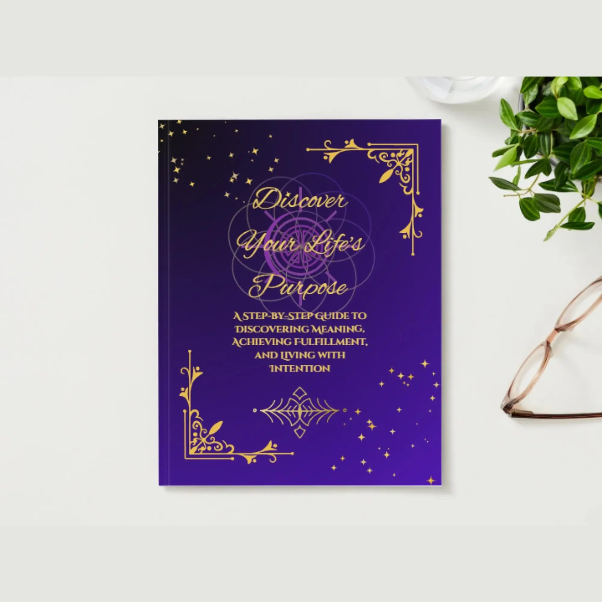 Discover-Your-Lifes-Purpose-on-table-next-to-glasses